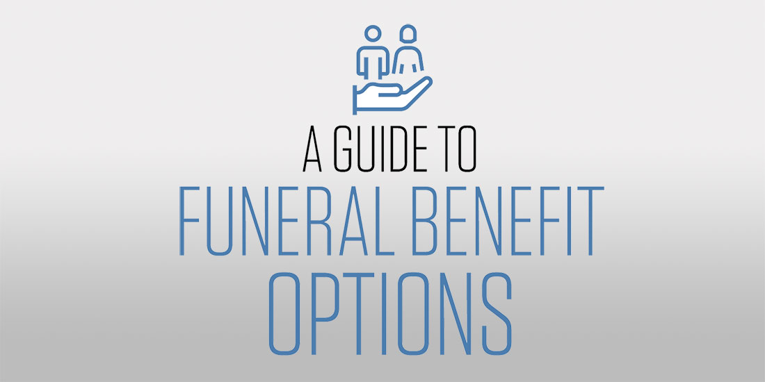 Funeral Benefit Options A Guide Saifinsight